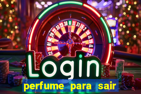 perfume para sair a noite